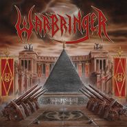 Warbringer, Woe To The Vanquished (LP)