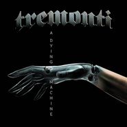 Tremonti, A Dying Machine (CD)