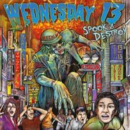 Wednesday 13, Spook & Destroy (CD)