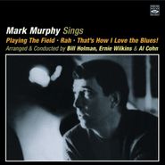 Mark Murphy, Playing The Field / Rah / That's How I Love The (CD)