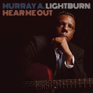 Murray A. Lightburn, Hear Me Out (CD)