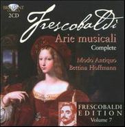 Girolamo Frescobaldi, Frescobaldi: Frescobaldi Edition, Vol. 7 - Arie musicali (Complete) (CD)