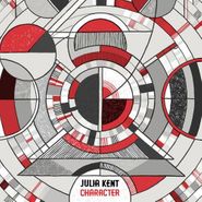 Julia Kent, Character (LP)