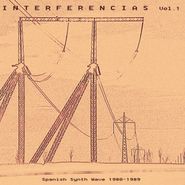 Various Artists, Interferencias Vol. 1: Spanish Synth Wave 1980-1989 (LP)