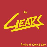 The Gears, Rockin' At Ground Zero (LP)