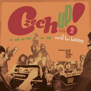 Various Artists, Czech Up! Vol. 2: We'd Be Happy (CD)
