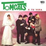 The Tomcats, A Tu Vera / Te Fuiste [Record Store Day] (7")