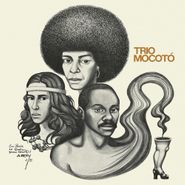 Trio Mocotó, Trio Mocotó (LP)
