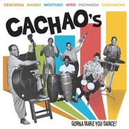 Cachao, Cachao's Gonna Make You Dance! [Record Store Day] (LP)