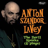 Anton LaVey, The Devil Speaks (& Plays) (LP)