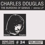 Charles Douglas, The Burdens Of Genius (LP)