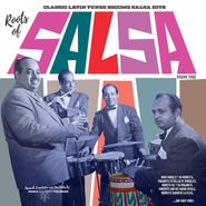 Various Artists, Roots Of Salsa Vol. 3: Classic Latin Tunes Become Salsa Hits (LP)