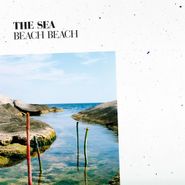 Beach Beach, The Sea (CD)