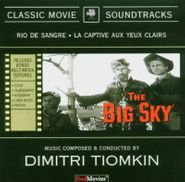 Dimitri Tiomkin, The Big Sky [Import] (CD)