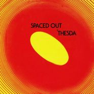 'Thesda, Spaced Out (LP)