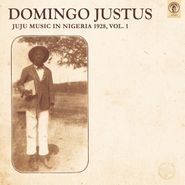 Domingo Justus, Juju Music In Nigeria 1928, Vol. 1 (LP)