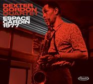 Dexter Gordon Quartet, Espace Cardin 1977 (CD)