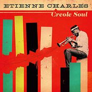 Etienne Charles, Creole Soul (LP)