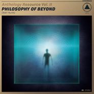 Dean Hurley, Anthology Resource Vol. II: Philosophy Of Beyond (LP)