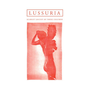 Lussuria, Scarlet Locusts Of These Columns (CD)