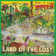 The Wipers, Land Of The Lost [Green Vinyl] (LP)