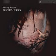 Hilary Woods, Birthmarks (CD)