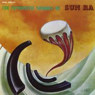 Sun Ra, Futuristic Sounds Of Sun Ra (CD)