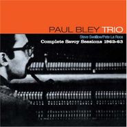 Paul Bley, The Complete Savoy Sessions 1962-63 (CD)