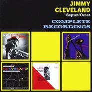 Jimmy Cleveland, Septet/Octet Complete Recordings (CD)