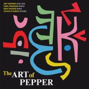 Art Pepper, The Art Of Pepper (CD)