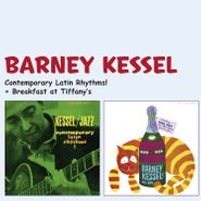 Barney Kessel, Contemporary Latin Rhythms! / Breakfast At Tiffany's (CD)