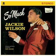 Jackie Wilson, So Much [180 Gram Vinyl] (LP)