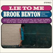 Brook Benton, Lie To Me: Brook Benton Singing The Blues (LP)