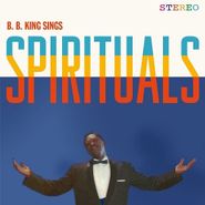 B.B. King, Sings Spirituals [Bonus Tracks] (LP)