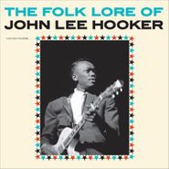 John Lee Hooker, The Folk Lore Of John Lee Hooker [Bonus Tracks] (LP)