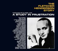 Fletcher Henderson, A Study In Frustration - The Fletcher Henderson Story (CD)