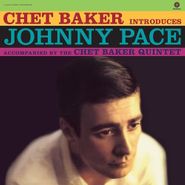 Johnny Pace, Chet Baker Introduces Johnny Pace (LP)