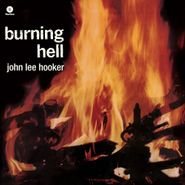 John Lee Hooker, Burning Hell [Bonus Tracks ] (LP)