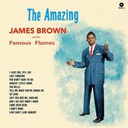 James Brown & His Famous Flames, The Amazing James Brown & His Famous Flames [Bonus Tracks] (LP)