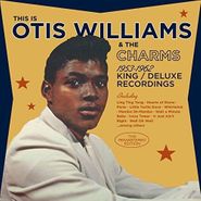 Otis Williams & His Charms, 1953-1962 King / Deluxe Recordings (CD)
