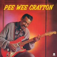 Pee Wee Crayton, Pee Wee Crayton (LP)