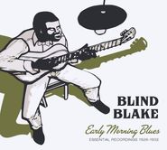 Blind Blake, Early Morning Blues: Essential Recordings 1926-1932 (CD)