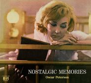 Oscar Peterson, Nostalgic Memories: The Complete Edition (CD)