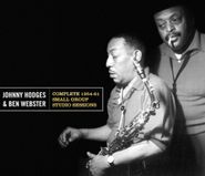 Johnny Hodges, Complete 1954-61 Small Group Studio Sessions (CD)