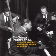 Oscar Peterson Trio, At The Stratford Shakespearean Festival (CD)
