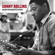 Sonny Rollins, Sonny Rollins & The Contemporary Leaders (LP)