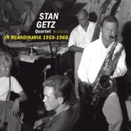Stan Getz Quartet, In Scandinavia 1959-1960 (LP)