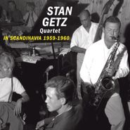 Stan Getz Quartet, In Scandinavia 1959-1960 (CD)