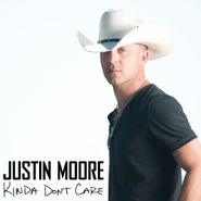Justin Moore, Kinda Don't Care (CD)