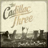 The Cadillac Three, Bury Me In My Boots (CD)